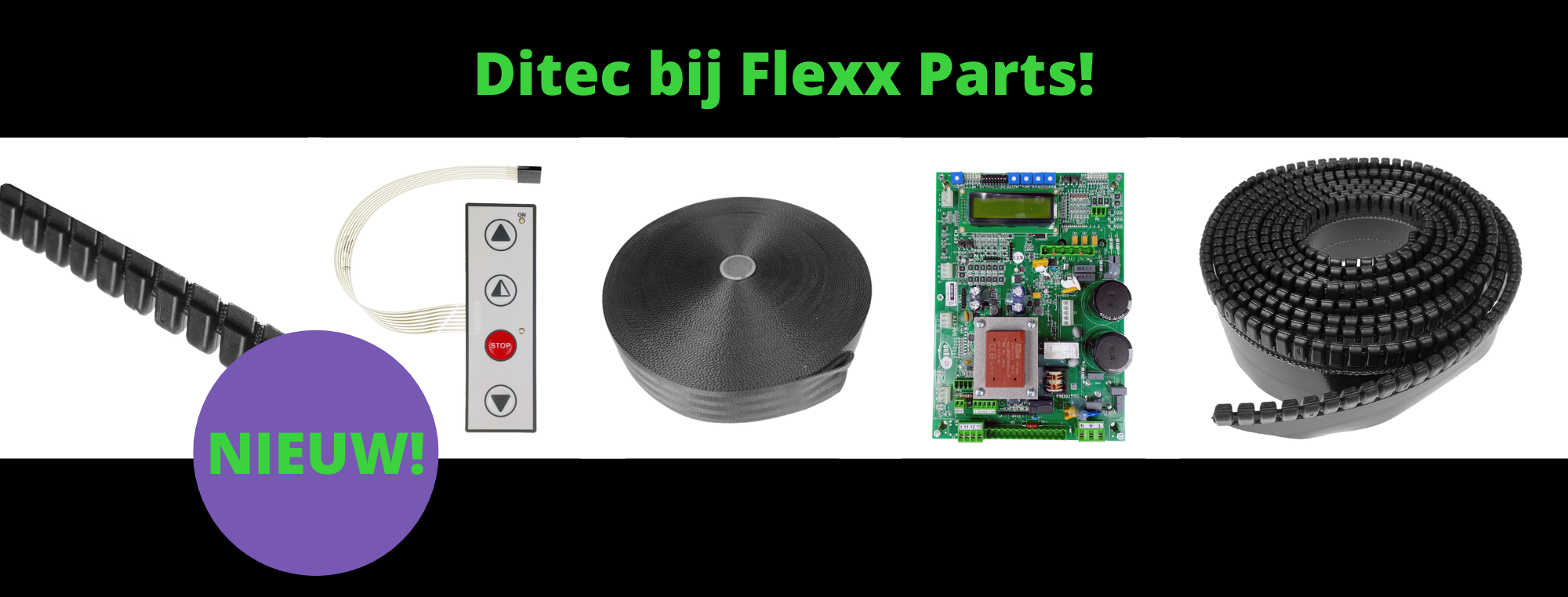 Ditec bij Flexx Parts!